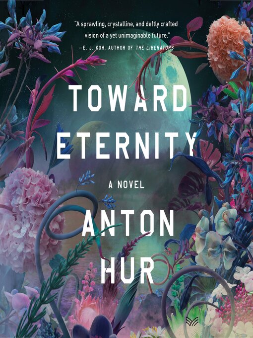 Title details for Toward Eternity by Anton Hur - Available